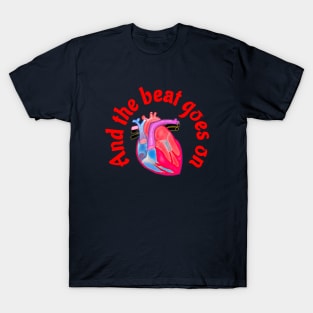 Anatomical Heart - And The Beat Goes On T-Shirt